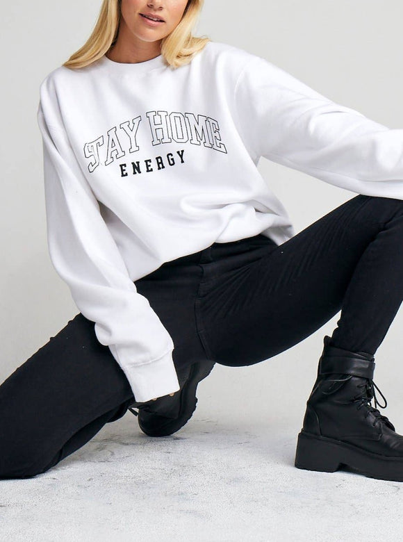 Stay Home Energy Print Oversized Sweatshirt